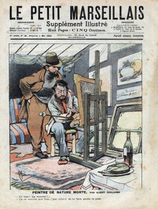 Um pintor em um sótão pintando naturezas mortas, a garrafa de vinho e o bolo usado como modelo não ficam parados. Ilustração de Albert Guillaume (1873-1942) de "Le petit Marseillais" 04/05/1902 de Albert Guillaume