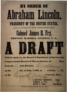 Por ordem de Abraham Lincoln ... Um rascunho (draft para 110 homens, Dedham, Massachusetts), 13 de julho de 1863
