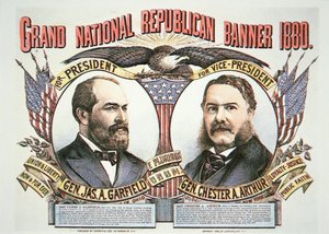 Cartaz da campanha para o candidato presidencial James A. Garfield (1831-81) e companheiro de candidatura, Chester A. Arthur (1829-86) 1880 (cor litho) de American School