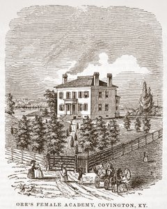 Orrs Female Academy, Covington, KY de American School