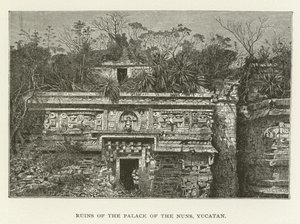 Ruínas do Palácio das Freiras, Yucatán