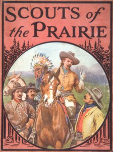 Scouts of the Prairie, c.1900 (cor litho) de American School