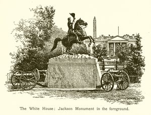 A casa branca; Monumento de Jackson em primeiro plano