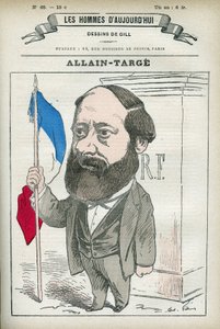 Retrato de Francois Allain-Targe Allain Targe (1832-1902), advogado, magistrado, jornalista e político francês, foi Ministro do Interior e Ministro das Finanças no gabinete de Gambetta. Desenho animado de Gill, Paris.