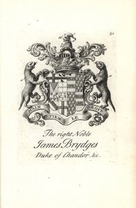 Brasão e brasão do nobre James Brydges, Duque de Chandos de Andrew Johnston