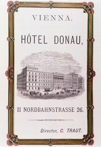 Cartaz publicitário para o Hotel Donau em Viena. Áustria 1874 Colecção privada de Anonymous Anonymous