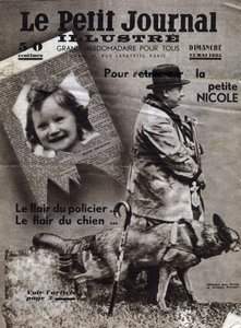 Chaumont: cães da polícia treinam para encontrar o rasto de crianças desaparecidas (aqui, a menina Nicole) e bandidos. Capa do "Le petit journal illustrious" de 12/05/1935 Coleção privee de Anonymous Anonymous