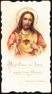 Imagem piedosa: "Doce coração de Jesus seja meu amor" Cromolitografia do início do século XX Coleção Privada de Anonymous Anonymous