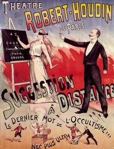 Cartaz apresentando o espectáculo "Suggestion a distance" no Teatro Robert Houdin em Paris, fundado por Jean-Eugene Robert Houdin (1805-1871) de Anonymous Anonymous