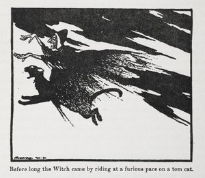 Em pouco tempo a Bruxa veio cavalgando a um ritmo furioso num "gato tom". de Arthur Rackham