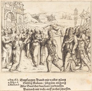 Davi é bem-vindo depois de matar Golias e o ciúme de Saul, 1547. de Augustin Hirschvogel