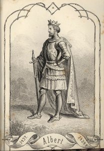 Alberto, o Magnânimo 1397-1439, Rei da Hungria e Croácia de Béla Vizkelety