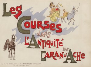 Ilustração para Les Courses Dans L "Antiquite de Caran D" Ache de Caran dAche