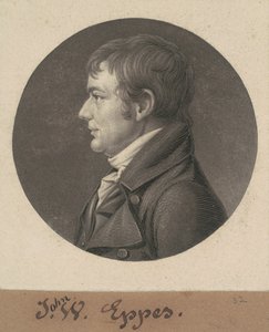 John Wayles Eppes de Charles B. J. Févret de Saint Mémin