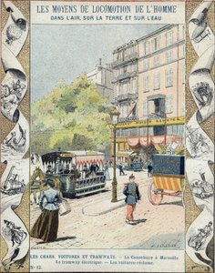 La Canebiere em Marselha - o bonde elétrico - os carros recuperam - ilustração de E Letellier - Proteger caderno histórico, final do século XIX de E. Letellier