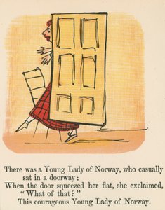 Havia uma jovem senhora da Noruega, que casualmente se sentou em uma porta, de "Um livro de tolices", publicado por Frederick Warne and Co., Londres, c.1875 de Edward Lear