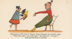 Havia uma velha senhora de Praga, cuja linguagem era terrivelmente vaga, de "Um livro de bobagens", publicado por Frederick Warne and Co., Londres, c.1875 de Edward Lear