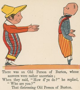 Havia uma Pessoa Antiga de Burton, cujas respostas eram bastante incertas, de "Um Livro de Tolices", publicado por Frederick Warne and Co., Londres, c.1875. de Edward Lear