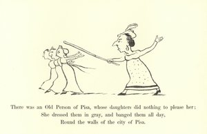 Havia uma pessoa idosa de Pisa, cujas filhas não fizeram nada para agradá-la de Edward Lear