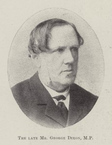 O falecido Sr. George Dixon, MP de English Photographer