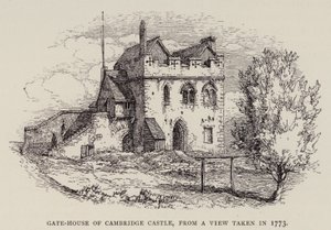 Cambridge: Porta-Casa do Castelo de Cambridge, de uma Vista tirada em 1773 (gravura) de English School