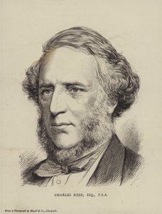 Charles Reed, político britânico, membro do parlamento e membro da Society of Antiquaries de English School
