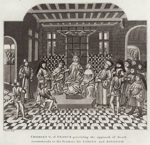 Carlos V da França, percebendo a Aproximação da Morte, recomenda aos seus irmãos sua família e reino de English School