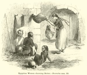 Mulheres egípcias agitando manteiga, Provérbios, xxx, 33 de English School
