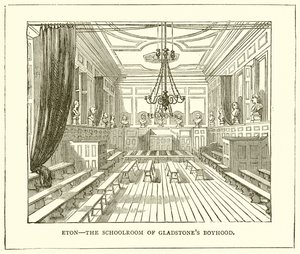 Eton - a sala de aula da infância de Gladstones