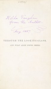Primeira edição de Lewis Carrolls Alice através do espelho, com a inscrição dos autores para Hilda Vaughn, 1887 de English School
