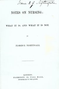 Frontispício para Florence Nightingales Notas sobre Enfermagem: O que é e o que não é, publicado em 1860 de English School