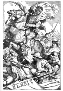 Henrique V - (The Chronicle History of Henry the Fifth) - Ilustração em "Completes de William Shakespeare" 1866 - As ilustrações e a forma geral desta edição são emprestadas do Shakespeare ilustrado de Cassell, publicado em Londres de English School