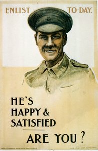 Hes feliz e satisfeito - você é , cartaz de recrutamento britânico da Primeira Guerra Mundial, 1914-18