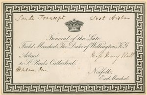 Convite para o funeral de Arthur Wellesley, o Duque de Wellington, na Catedral de St Pauls de English School