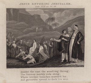 Jesus entrando em Jerusalém, Lucas XIX, ver 35, 38 (gravura) de English School
