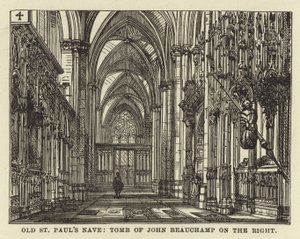 Old St Pauls Nave, tumba de John Beauchamp à direita de English School