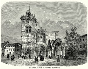 Unsere Liebe Frau vom Olivenbaum, Guimaraens (Gravur) von English School