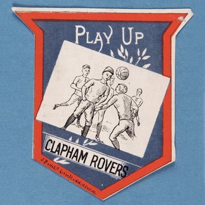 Play Up Clapham Rovers de English School