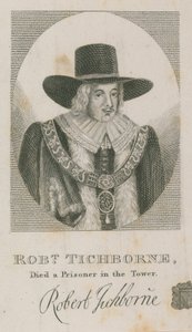 Robert Tichborne, morreu prisioneiro na Torre; Lorde Prefeito de Londres 1651 de English School