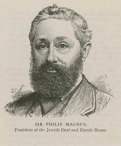 Sir Philip Magnus, Presidente do Jewish Deaf and Dumb Home de English School