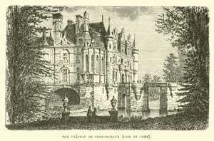 O Castelo de Chenonceaux, Loir et Cher de English School