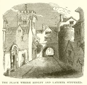 O lugar onde Ridley e Latimer sofreram