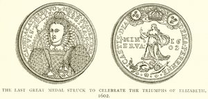 A última grande medalha atingiu os triunfos de Elizabeth em 1602 de English School