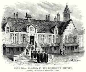 Câmara Municipal, Carlisle, no século XVIII (gravura) de English School