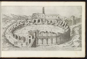 Anfiteatro Castrense te Roma Bouwwerken uit de oudheid (título da série) Os vestígios da Roma Antiga coletados e fotografados em perspectiva por Stefano Du Perac Parisino (título da série no objeto) de Etienne Duperac