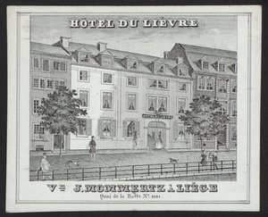 Hotel Du Lievre, J Mommertz, Liege (gravura) de European School