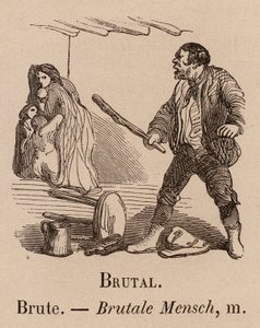 Le Vocabulaire Illustre: Brutal; Bruto; Mensch Brutal (gravura) de European School