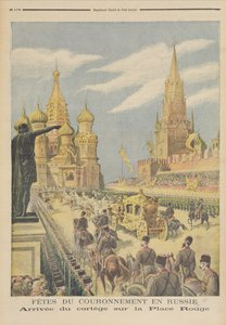 Celebração para a coroação do czar Nicolau II (1894-1917) Chegada do cortejo na Praça Vermelha, de &39;Le Petit Journal&39;, 31 de maio de 1896 de Fortune Louis Meaulle and Henri Meyer