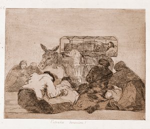 Os Desastres da Guerra: devoção estranha (gravura do desenho preparatório de Francisco de Goya