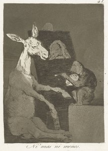 Nem mais nem menos
Ni mas ni menos (título sobre o objecto)
Los Caprichos (título da série) de Francisco de Goya
